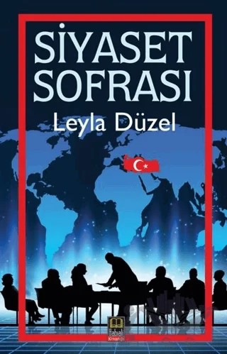 Siyaset Sofrası – Leyla Düzel – Babıali Kitaplığı kitap kapağı