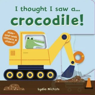 I thought I saw a... Crocodile! – Ruth Symons – Templar Publishing kitap kapağı