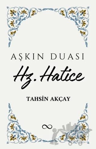 Hz. Hatice – Tahsin Akçay – Bengisu Yayınları kitap kapağı