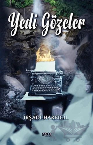 Yedi Gözeler – İrşadi Harbigil – Gece Kitaplığı kitap kapağı