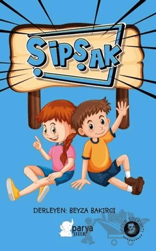 Şipşak - 3 – Beyza Bakırcı – Parya Kitap kitap kapağı