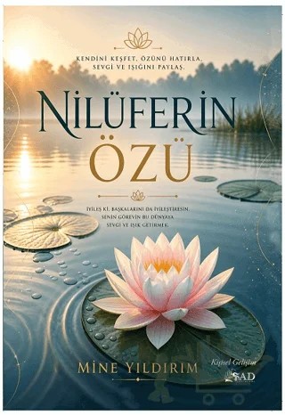 Nilüferin Özü – Mine Yıldırım – Şad Yayınları kitap kapağı