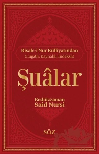Şualar – Bediüzzaman Said-i Nursi – Söz Basım Yayın kitap kapağı