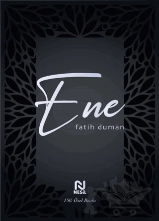 Ene – Fatih Duman – Nesil Yayınları kitap kapağı