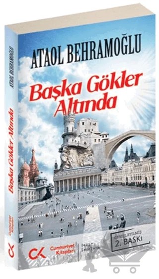 Başka Gökler Altında – Ataol Behramoğlu – Cumhuriyet Kitapları kitap kapağı