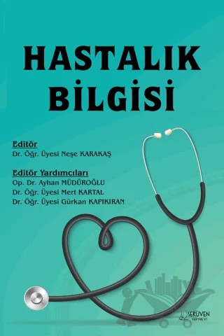 Hastalık Bilgisi – Neşe Karakaş – Serüven Yayınevi kitap kapağı