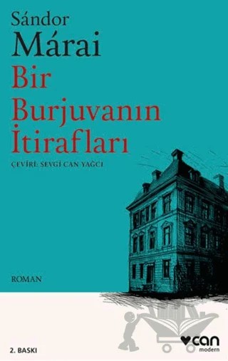 Bir Burjuvanın İtirafları – Sandor Marai – Can Yayınları kitap kapağı