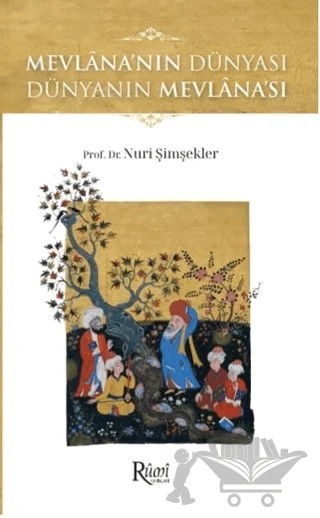 Mevlana'nın Dünyası – Nuri Şimşekler – Rumi Yayınları kitap kapağı