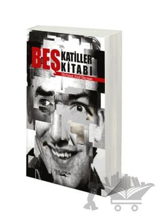 Beş Katiller Kitabı – Mehmet Akif Duman – Sokak Kitapları Yayınları kitap kapağı