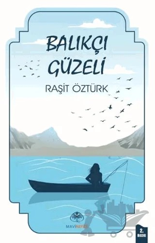 Balıkçı Güzeli – Raşit Öztürk – Mavi Nefes Yayınları kitap kapağı