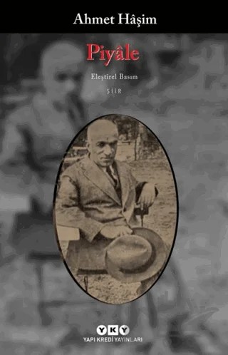 Piyale – Ahmet Hâşim – Yapı Kredi Yayınları kitap kapağı