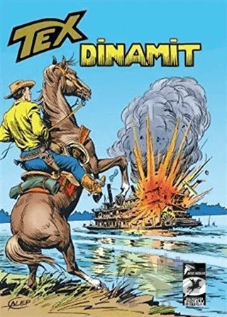 Dinamit / Büyük Tehdit - Tex Klasik Cilt 54 – Gianluigi Bonelli, Guido Nolitta – Çizgi Düşler Yayınevi kitap kapağı