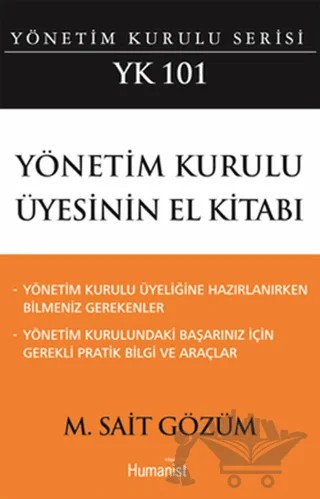 Yönetim Kurulu Üyesinin El Kitabı – M. Sait Gözüm – Hümanist Kitap Yayıncılık kitap kapağı