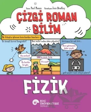 Çizgi Roman Bilim – Fizik – Paul Mason – Koç Üniversitesi Yayınları kitap kapağı