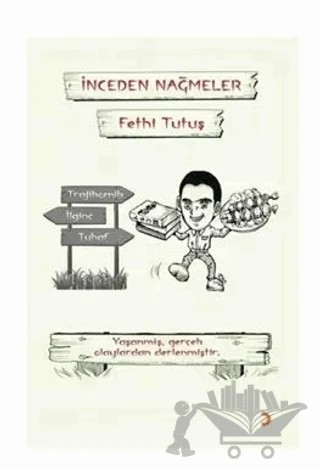 İnceden Nağmeler – Fethi Tutuş – Cinius Yayınları kitap kapağı