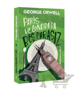 Paris ve Londra'da Beş Parasız – George Orwell – İndigo Kitap kitap kapağı