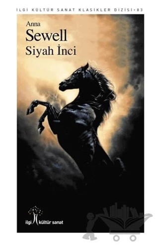 Siyah İnci – Anna Sewell – İlgi Kültür Sanat Yayınları kitap kapağı
