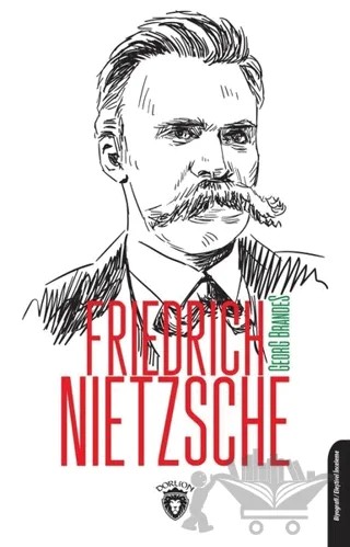 Friedrich Nietzsche – Georg Brandes – Dorlion Yayınları kitap kapağı
