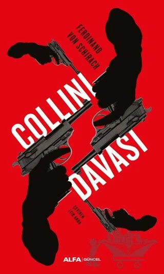 Collini Davası – Ferdinand Von Schirach – Alfa Yayınları kitap kapağı