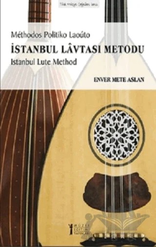 İstanbul Lavtası Metodu – Enver Mete Aslan – Müzik Eğitimi Yayınları kitap kapağı