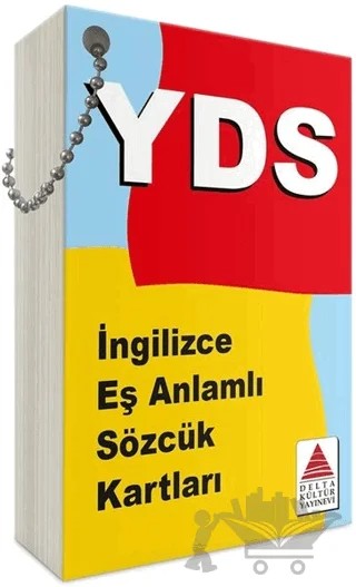 YDS İngilizce Eş Anlamlı Sözcük Kartları – İlker Yücel, Serap Gürbulak – Delta Kültür Yayınevi kitap kapağı