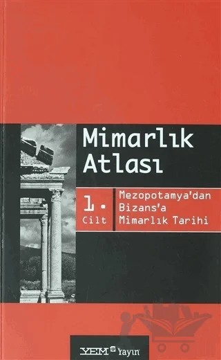 Mimarlık Atlası Cilt 1 – Werner Müller – YEM Yayın kitap kapağı