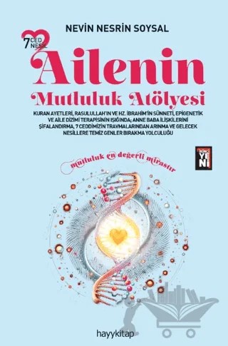 7 Ced 7 Nesil Ailenin Mutluluk Atölyesi – Nevin Nesrin Sosyal – Hayykitap kitap kapağı