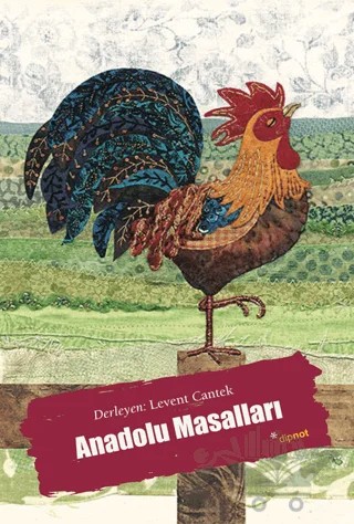 Anadolu Masalları – Kolektif – Dipnot Yayınları kitap kapağı