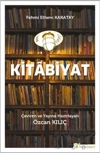 Kitabiyat – Fehmi Ethem Karatay – Hiperlink Yayınları kitap kapağı