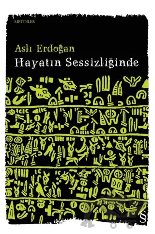 Hayatın Sessizliğinde – Aslı Erdoğan – Everest Yayınları kitap kapağı