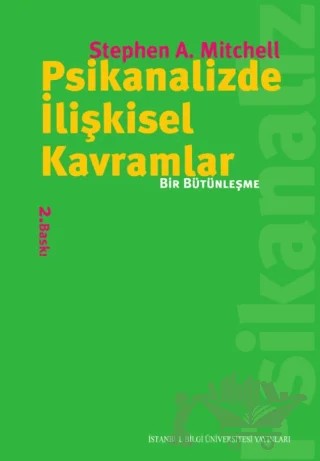 Psikanalizde İlişkisel Kavramlar – Stephen A. Mitchell – İstanbul Bilgi Üniversitesi Yayınları kitap kapağı