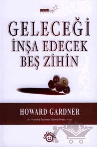 Geleceği İnşa Edecek 5 Zihin – Howard Gardner – Optimist Kitap kitap kapağı