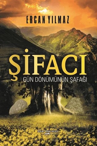 Şifacı – Ercan Yılmaz – Sokak Kitapları Yayınları kitap kapağı