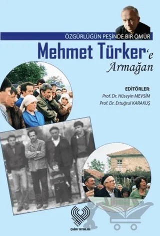 Mehmet Türker’e Armağan – Kolektif – Çağrı Yayınları kitap kapağı