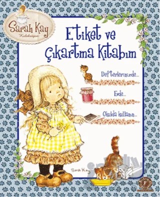 Sarah Kay Etiket ve Çıkartma Kitabım – Kolektif – Artemis Yayınları kitap kapağı