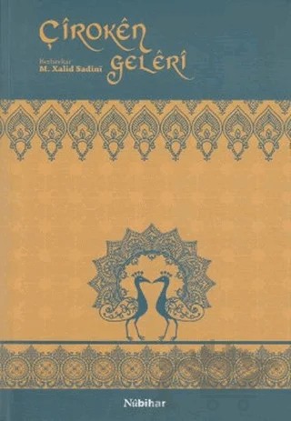 Çiroken Geleri – M. Xalıd Sadıni – Nubihar Yayınları kitap kapağı