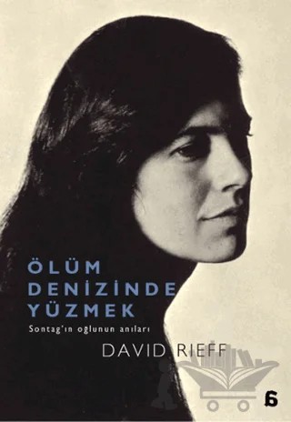 Ölüm Denizinde Yüzmek – David Rieff – Agora Kitaplığı kitap kapağı