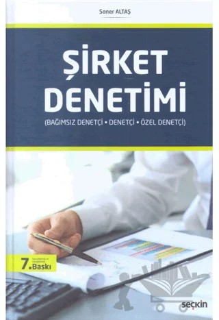 Şirket Denetimi – Soner Altaş – Seçkin Yayıncılık kitap kapağı