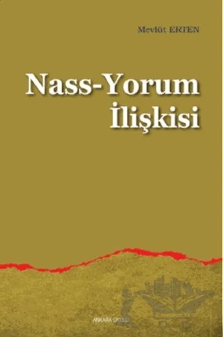 Nass-Yorum İlişkisi – Mevlüt Erten – Ankara Okulu Yayınları kitap kapağı