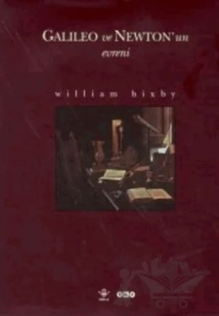 Galileo ve Newton’un Evreni – William Bixby – TÜBİTAK Yayınları kitap kapağı