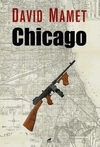 Chicago – David Mamet – Kara Karga Yayınları kitap kapağı
