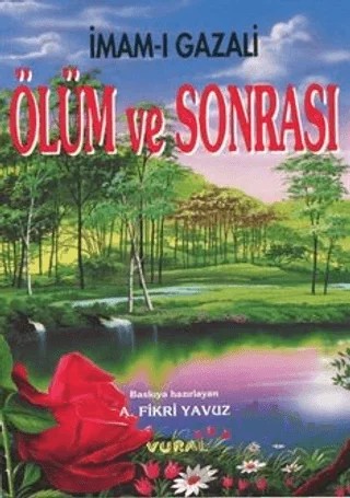 Ölüm ve Sonrası – İmam Gazali – Vural Yayınları kitap kapağı