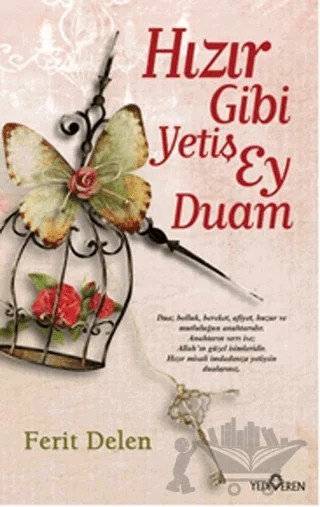 Hızır Gibi Yetiş Ey Duam – Ferit Delen – Yediveren Yayınları kitap kapağı