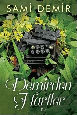 Demirden Harfler – Sami Demir – Cinius Yayınları kitap kapağı