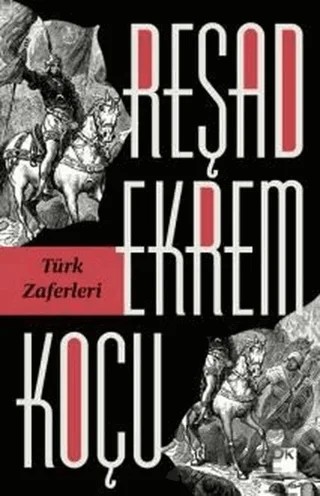 Türk Zaferleri – Reşad Ekrem Koçu – Doğan Kitap kitap kapağı