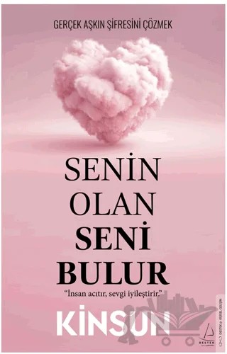 Senin Olan Seni Bulur – Kinsun – Destek Yayınları kitap kapağı