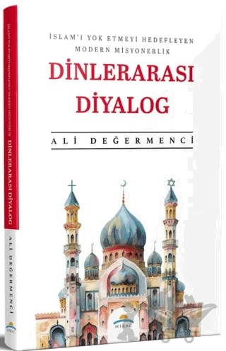 Dinlerarası Diyalog – Ali Değermenci – Mirac Yayınları kitap kapağı