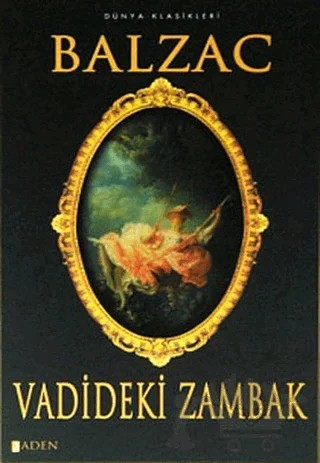 Vadideki Zambak – Honore de Balzac – Aden Yayıncılık kitap kapağı