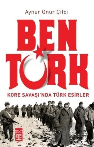 Ben Türk – Aynur Onur Çifci – Timaş Tarih kitap kapağı