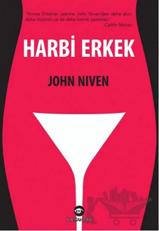 Harbi Erkek – John Niven – Kassandra Yayınları kitap kapağı